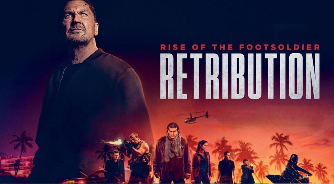 مشاهدة فيلم Rise of the Footsoldier Retribution 2026 مترجم